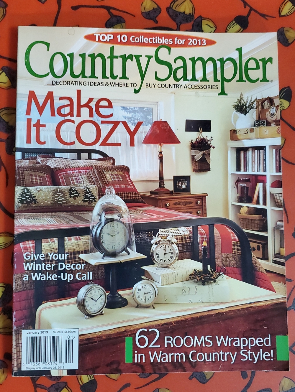 Country Sampler Magazines- Make It Cozy 1/2013 & Relax In Style 7/2017